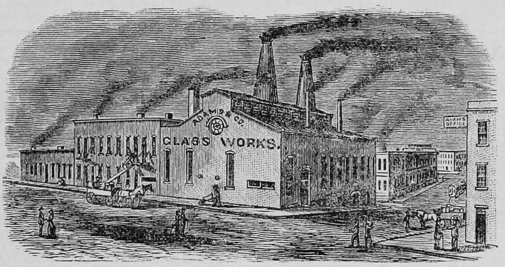 Adams & Co. glass factory and offices at William St (now P. J. McArdle Roadway) and 10th Street, South Side Pittsburgh as published in Industries of Pittsburgh 1879